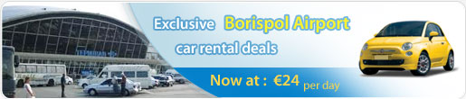 Exclusive Borispol Airport car rental deals