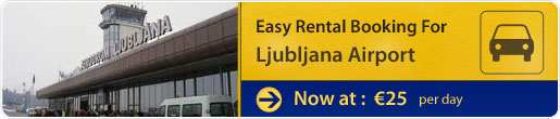 Easy rental booking for Ljubljana Airport