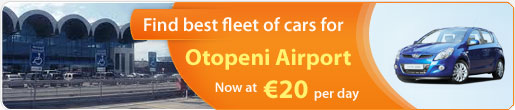 Find Best Fleet of cars for Otopeni Airport